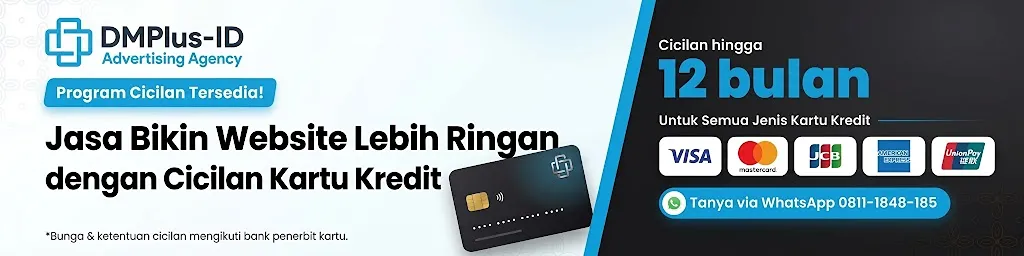 Bayar jasa website pakai kartu kredit, bisa dicicil hingga 12 bulan lewat bank penerbit kartu. Semua jenis kartu kredit: Visa, Mastercard, JCB, American Express, UnionPay. Bunga dan ketentuan mengikuti bank. Tanya via WhatsApp 0811-1848-185.